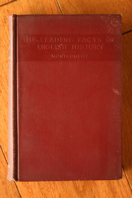 The Leading Facts of English History by D.H. Montgomery 1902 Ginn & Company