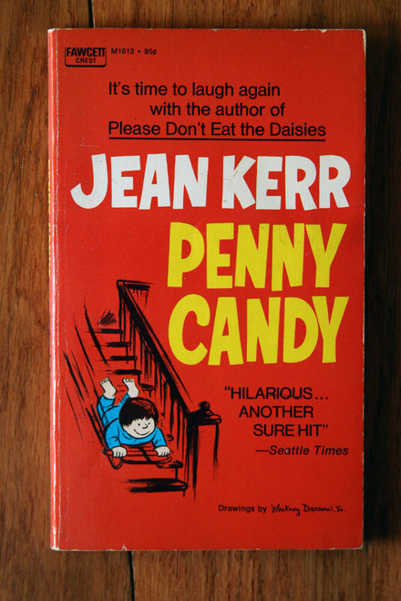 PENNY CANDY by Jean Kerr 1971 Fawcett Crest Paperback ILLUSTRATED M1613 HUMOR