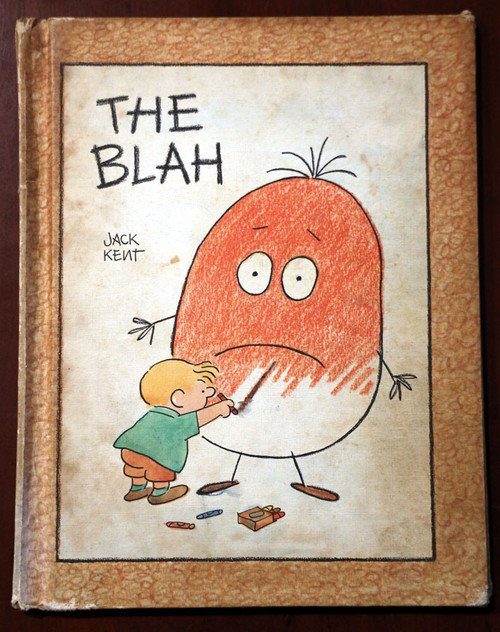 THE BLAH by Jack Kent 1970 Vintage Parents' Magazine Press Hardcover Book