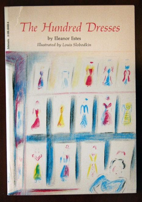 The Hundred Dresses by Eleanor Estes & Louis Slobodkin 1973 Scholastic Paperback