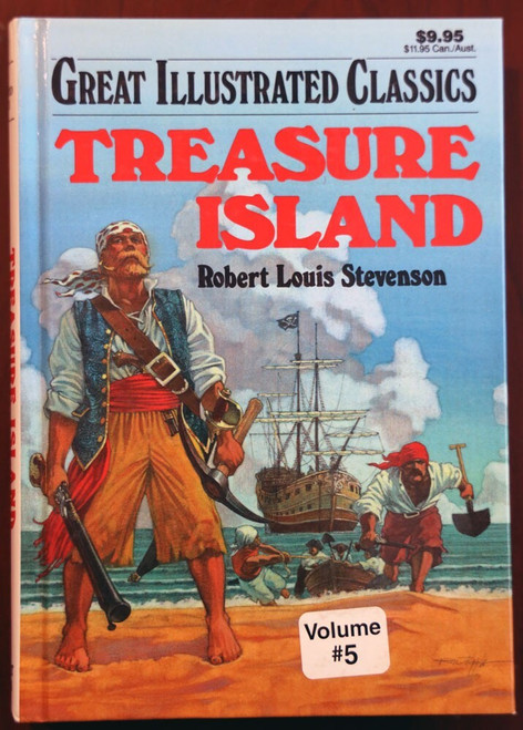 1989 TREASURE ISLAND Great Illustrated Classics by R.L. Stevenson Baronet Books