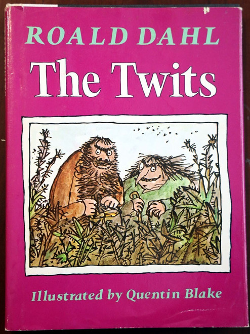 THE TWITS by Roald Dahl 1980 HC/DJ Vintage Book Illustrated by Quentin Blake