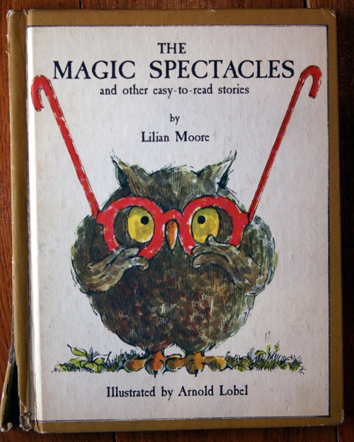 The Magic Spectacles by Lilian Moore 1965 Parents' Magazine Press Arnold Lobel