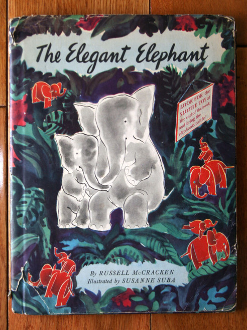 The Elegant Elephant by Russell McCracken & Susanne Suba 1944 HC/DJ  No Puzzle