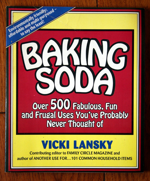 BAKING SODA by Vicki Lansky - 500+ Frugal Uses (2004, Paperback) Household Ref.