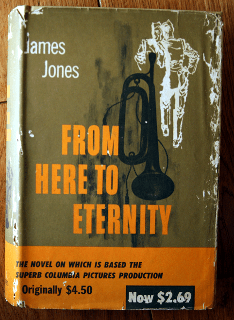 From Here to Eternity by James Jones 1953 HC/DJ Vintage $2.69 Dust Jacket Price