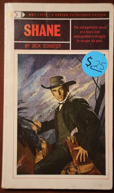 SHANE by Jack Schaefer 1966 Vintage Western Paperback Bantam Pathfinder Edition