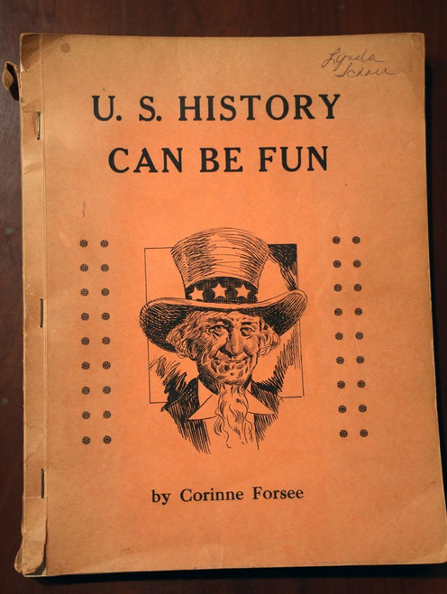 U.S. History Can Be Fun by Corinne Forsee 1956 Clinton Iowa High School IA