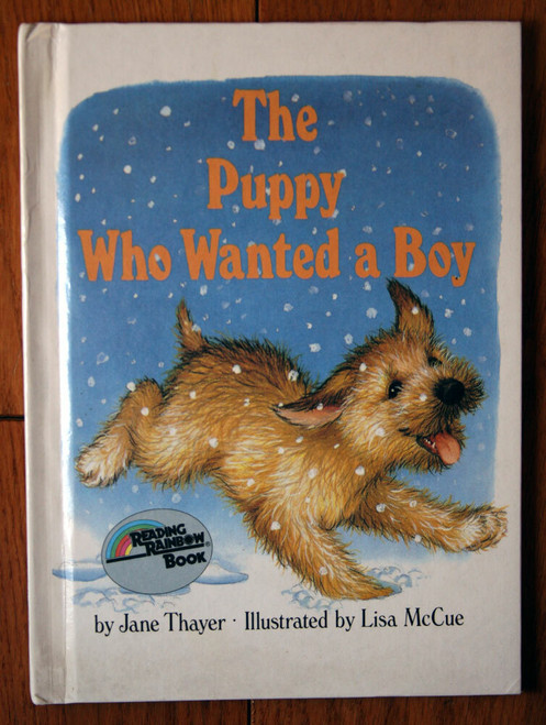 The Puppy Who Wanted a Boy by Jane Thayer & Lisa McCue 1986 Hardcover Book