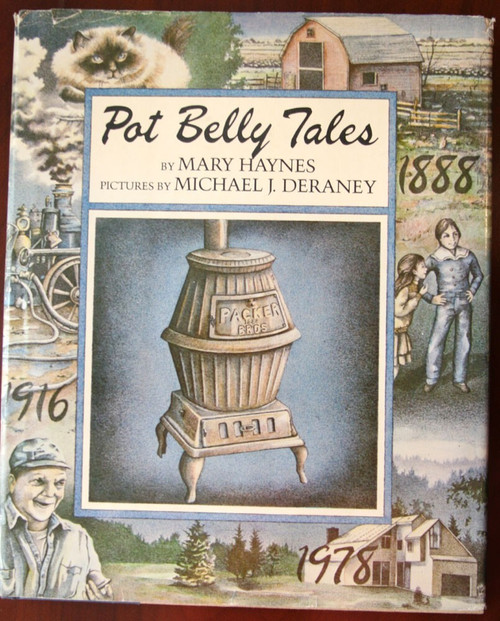 POT BELLY TALES by Mary Haynes & Michael J. Deraney 1982 1st First Edition HC/DJ