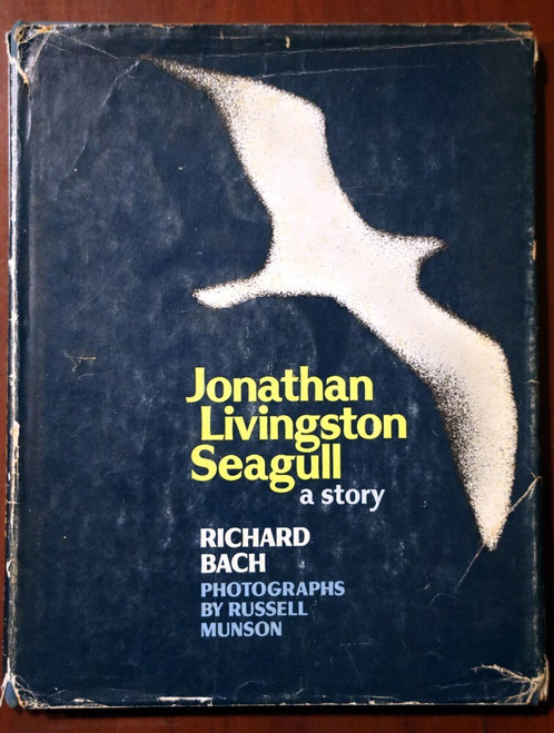 Jonathan Livingston Seagull: A Story by Richard Bach 1970 Illustrated HC/DJ
