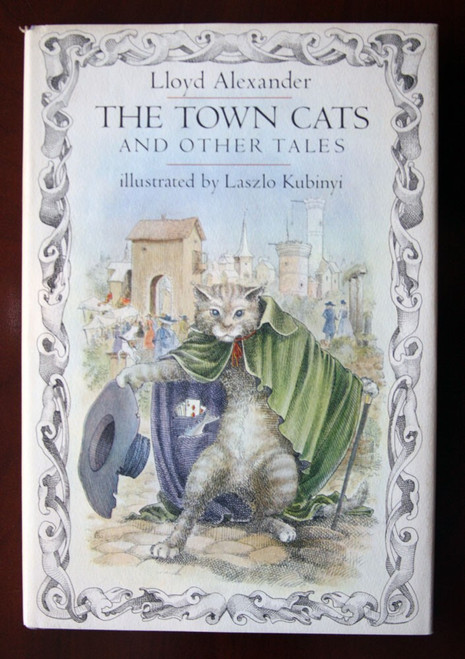 THE TOWN CATS by Lloyd Alexander SIGNED 1977 HC/DJ RARE Laszlo Kubinyi VINTAGE