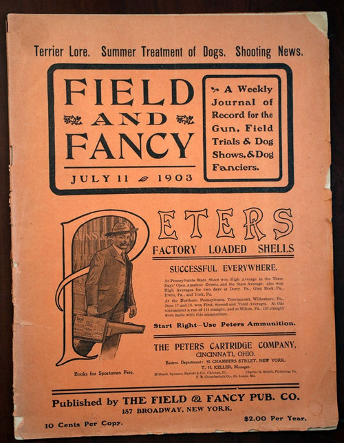FIELD AND FANCY July 11 1903 Journal for Gun, Field Trials, Dog Shows, Shooting