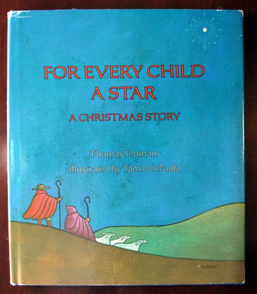 For Every Child a Star by Thomas Yeomans & Tomie dePaola 1986 1st Edition HC/DJ