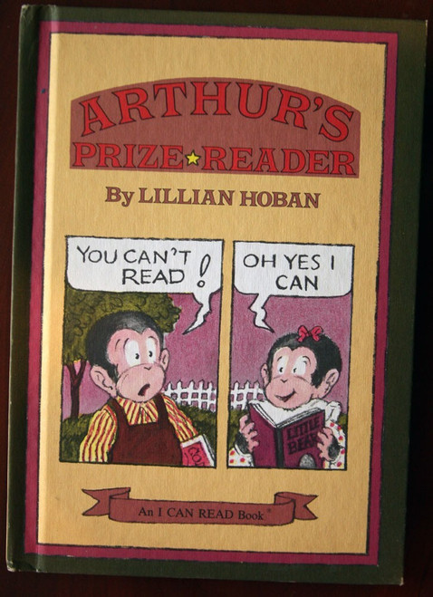 Arthur's Prize Reader by Lillian Hoban 1978 First Edition I Can Read Hardcover