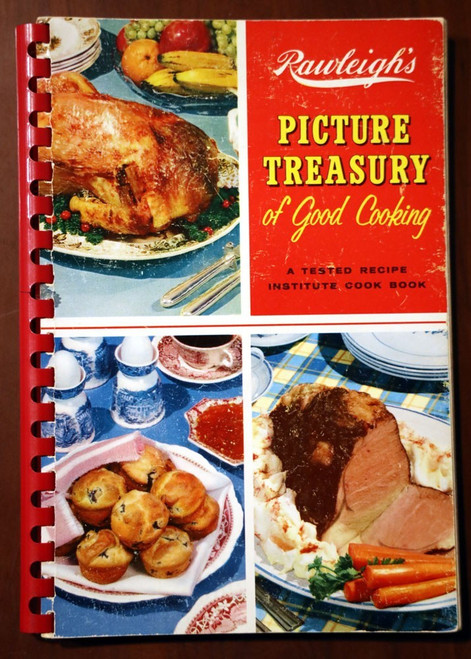 Rawleigh's Picture Treasury of Good Cooking 1959 Vintage Cookbook Tested Recipe