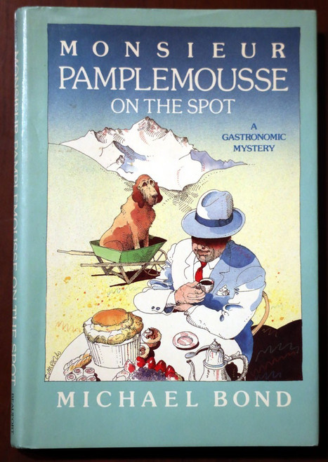 MONSIEUR PAMPLEMOUSSE On the Spot by Michael Bond 1987 1st American Ed. HC/DJ
