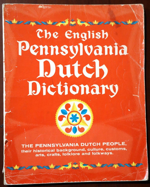 The English Pennsylvania Dutch Dictionary 1965 Vintage Culinary Arts PA DUTCH