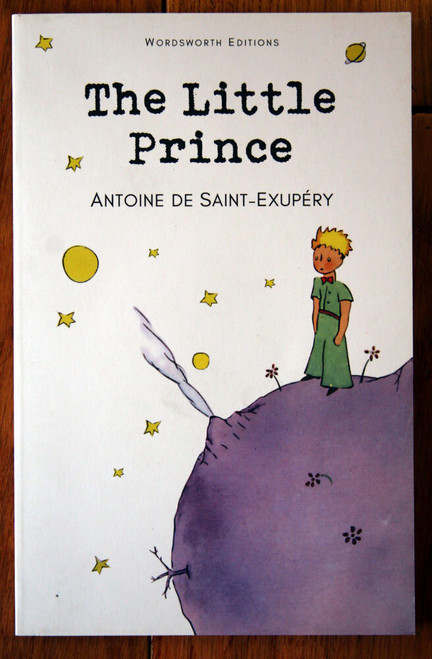 The Little Prince by Antoine De Saint-Exupery 1995 Wordsworth Editions Paperback