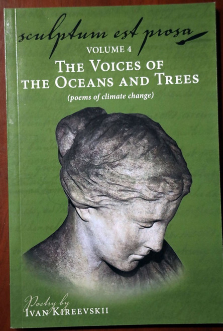 Voices of the Oceans and Trees: Poetry by Ivan Kireevskii 2020 Climate Change