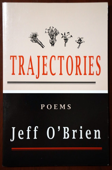 TRAJECTORIES Poems by Jeff O'Brien (2000) Poetry Paperback Fieldstone Press
