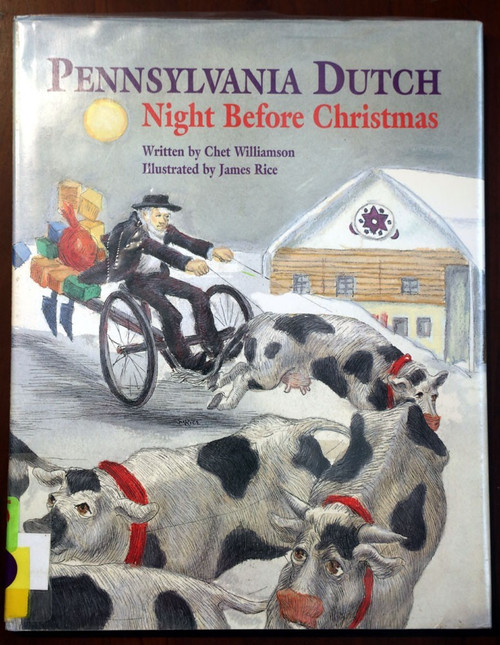 PENNSYLVANIA DUTCH NIGHT BEFORE CHRISTMAS by Chet Williamson 2000 James Rice Ex-