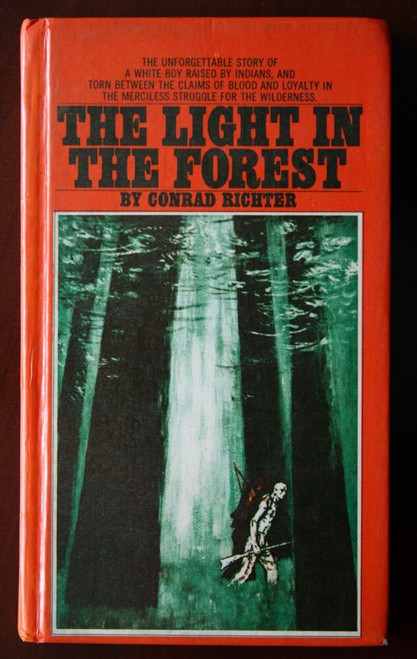 Light in the Forest by Conrad Richter Perma-Bound Hardcover 1980 Bantam Books