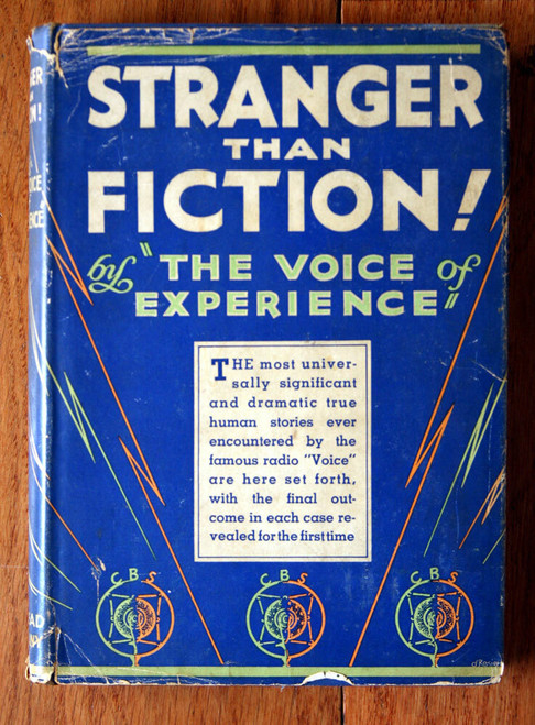 STRANGER THAN FICTION by The Voice of Experience 1934 HC/DJ Vintage 2nd Printing