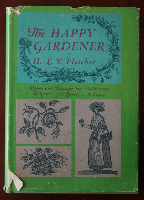 The Happy Gardener by H.L.V. Fletcher 1969 HC/DJ Illustrated by Thomas Bewick