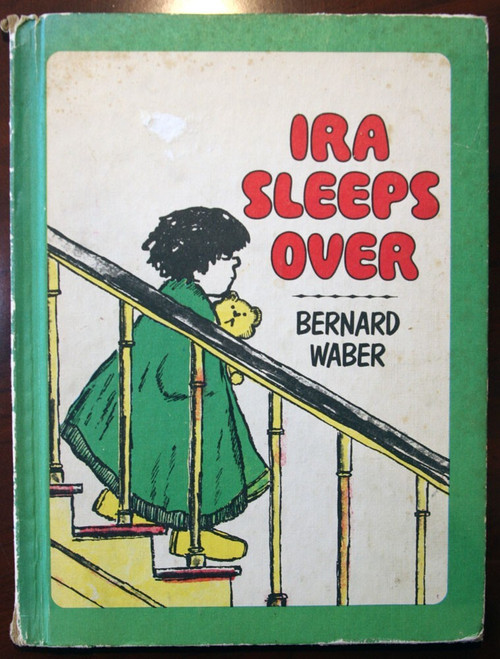 IRA SLEEPS OVER by Bernard Waber 1972 Children's Choice Book Club Vintage HC