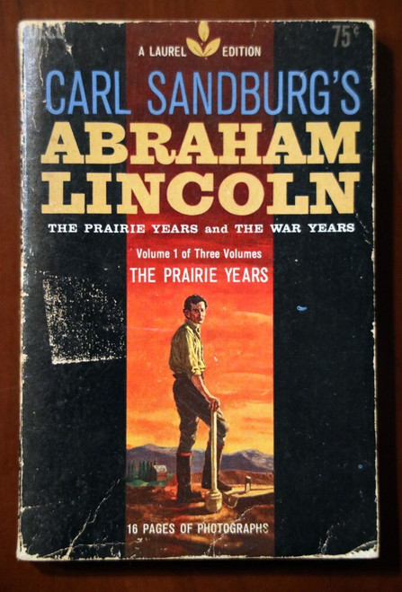 CARL SANDBURG'S ABRAHAM LINCOLN Volume 1 Prairie Years 1962 Vintage Paperback
