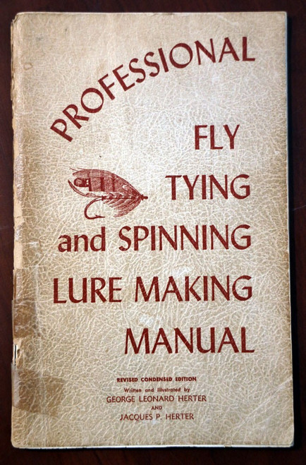 Professional Fly Tying & Spinning Lure Making Manual 1963 Herter Vintage Fishing