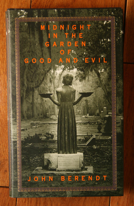 MIDNIGHT IN THE GARDEN OF GOOD AND EVIL John Berendt SIGNED 1994 Savannah GA
