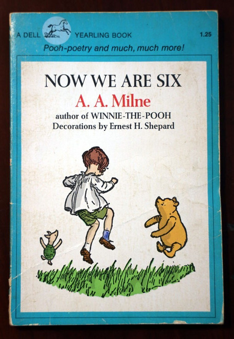 NOW WE ARE SIX by A.A. Milne 1980 Vintage Yearling Paperback Winnie-the-Pooh
