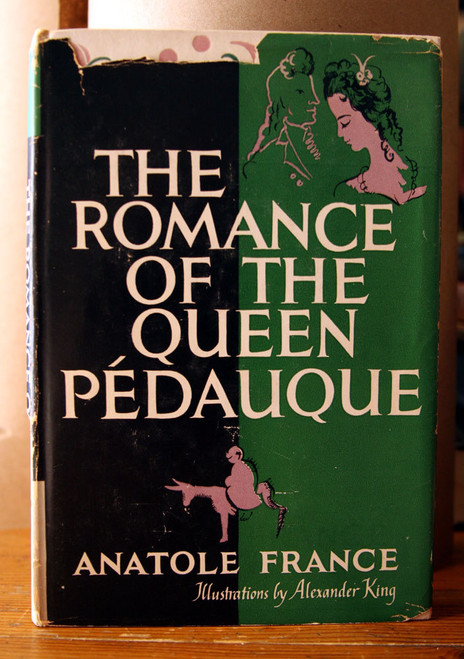 The Romance of the Queen Pedauque by Anatole France HC/DJ Illustrated Halcyon