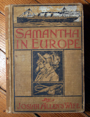 Samantha in Europe by Josiah Allen's Wife (Marietta Holley) 1895 Illustrated