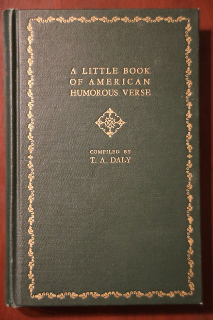 A Little Book of American Humorous Verse by T.A. Daly SIGNED 1926 Vintage Poetry