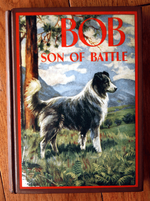 BOB: SON OF BATTLE by Alfred Ollivant 1898 Illustrated by Marguerite Kirmse