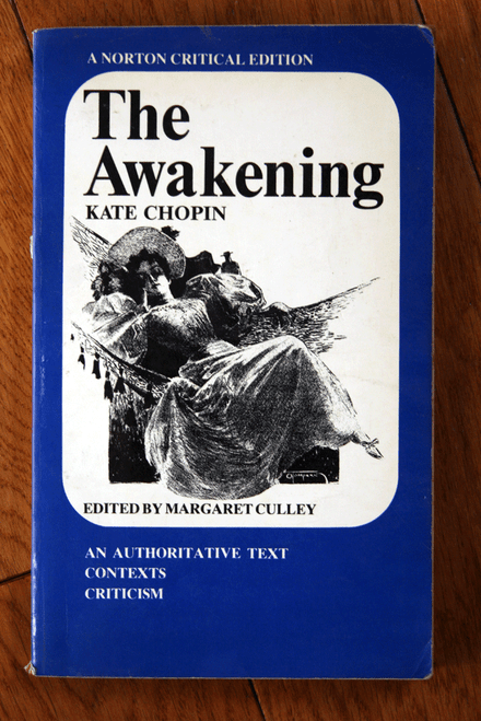 The Awakening by Kate Chopin (1976) Norton Critical Edition - Margaret Culley