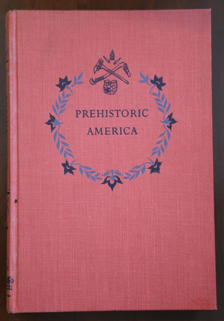 PREHISTORIC AMERICA by Anne Terry White 1951 Landmark Books #11 Hardcover