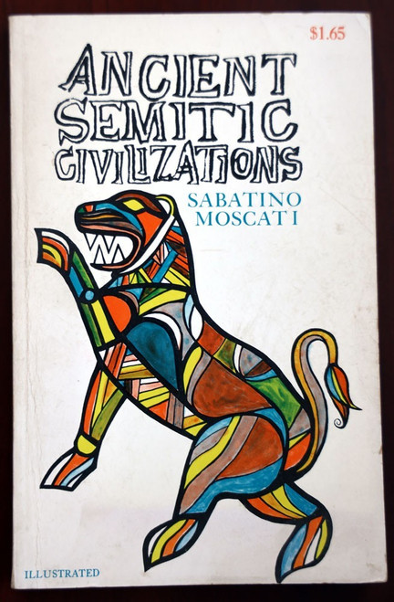 Ancient Semitic Civilizations by Sabatino Moscati 1960 TPB Illustrated Philology