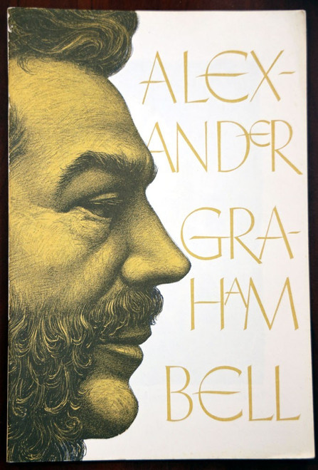 ALEXANDER GRAHAM BELL Bell System Booklet c. 1961 Illustrated History Biography