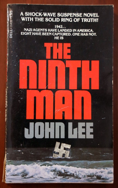 Ninth Man by John Lee 1977 Vintage WWII Book Nazi/Hitler/FDR/Operation Pastorius