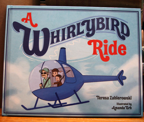A Whirlybird Ride by Teresa Zabierowski *SIGNED BY THE AUTHOR* 2013