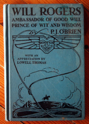 Will Rogers: Ambassador of Good Will by P.J. O'Brien 1935 SALESMAN'S SAMPLE