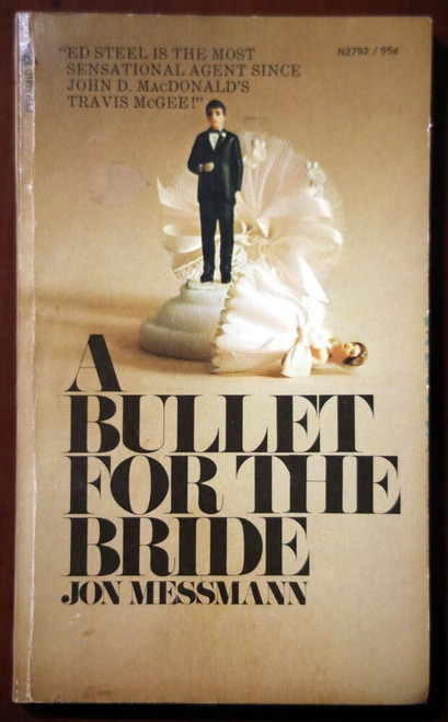 A Bullet for the Bride by Jon Messmann 1972 Vintage Pyramid Books Paperback RARE