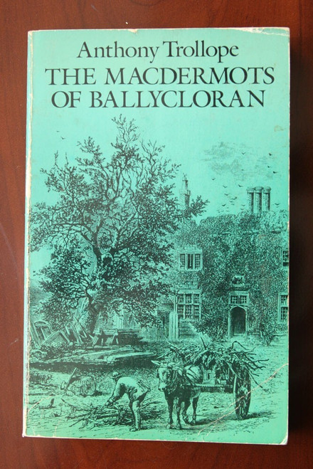 The Madermonts of Ballycloran by Anthony Trollope 1988 Dover Softcover Book