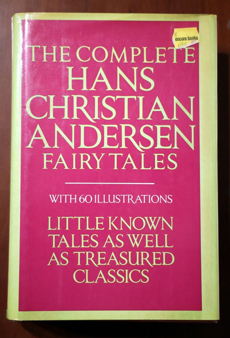 The Complete HANS CHRISTIAN ANDERSEN FAIRY TALES Avenel 1981 HC/DJ Lily Owens