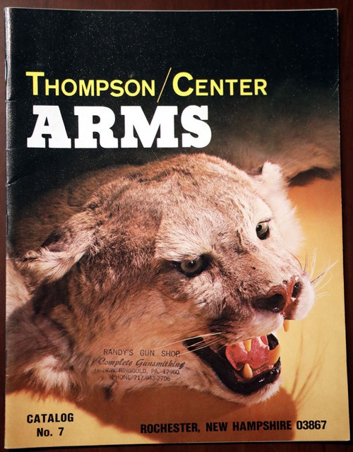 Thompson/Center ARMS Catalog No. 7 Sporting Firearms/RIFLES/PISTOLS Rochester NH