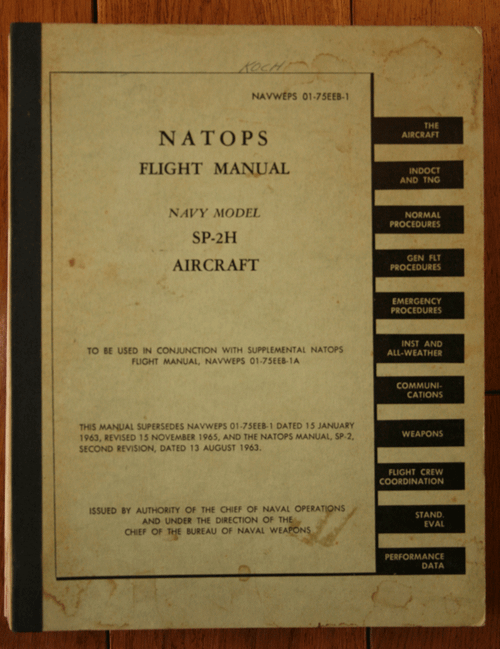 NATOPS Flight Manual US Navy Model SP-2H Aircraft December 1965 Lockheed Neptune